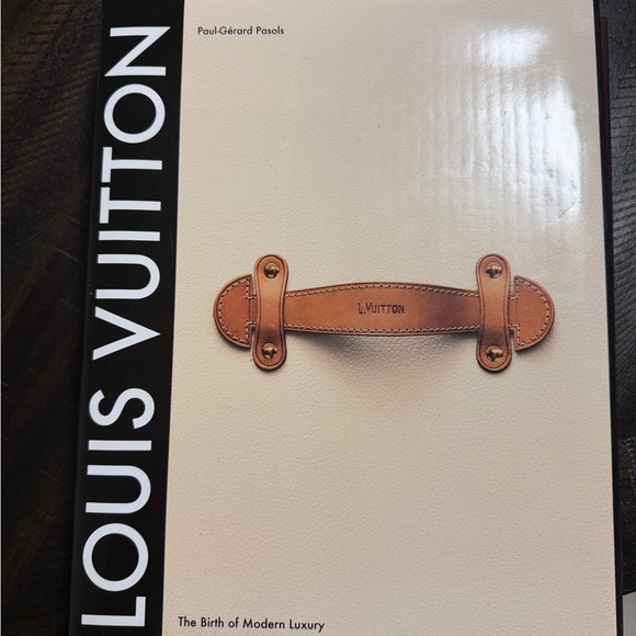 Louis Vuitton Other - Louis Vuitton The Birth Of Modern Luxury